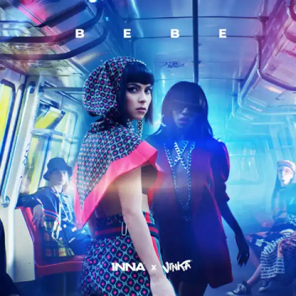 Inna - Bebe Ft. Vinka